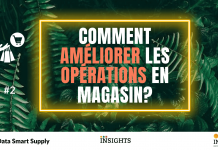 Comment améliorer les opérations en magasin ? Comment améliorer les opérations en magasin?