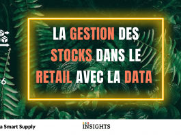 La gestion des stocks dans le retail avec la data La gestion des stocks dans le retail avec la data